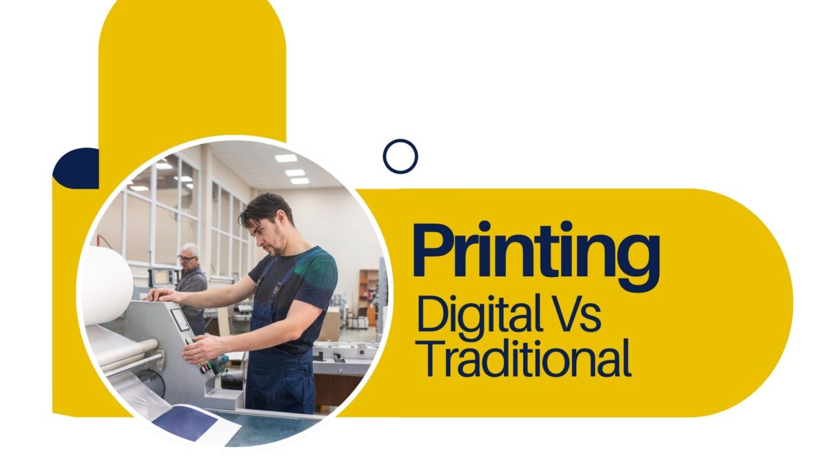 Printing Digital Vs Traditional